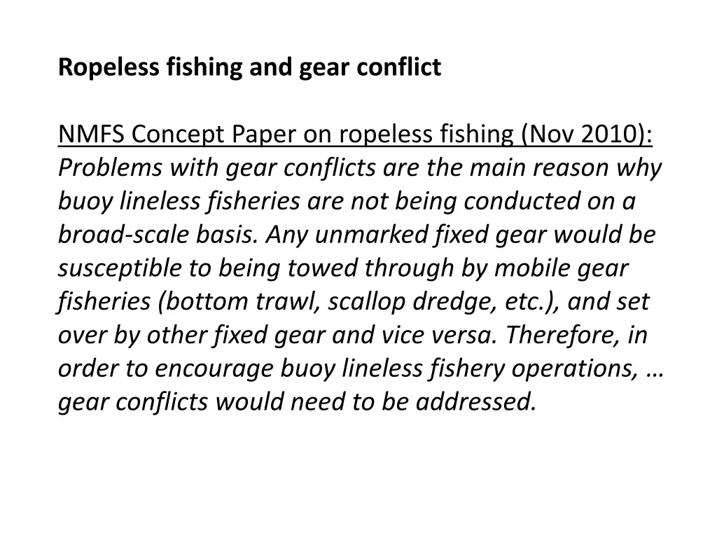 ropeless fishing and gear conflict