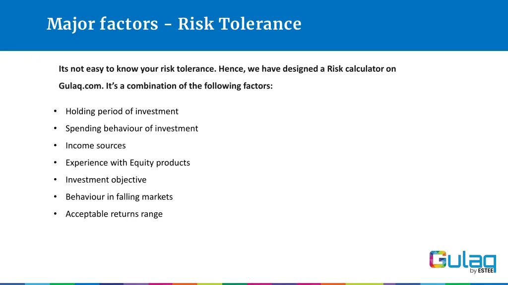 major factors risk tolerance