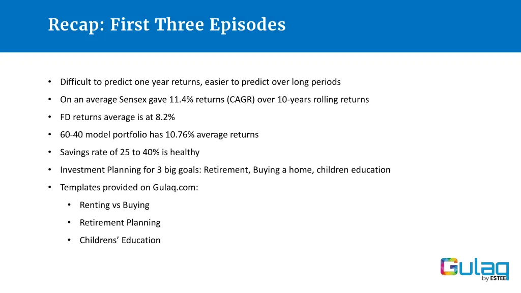 recap first three episodes