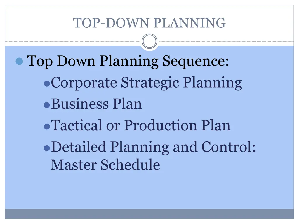 top down planning