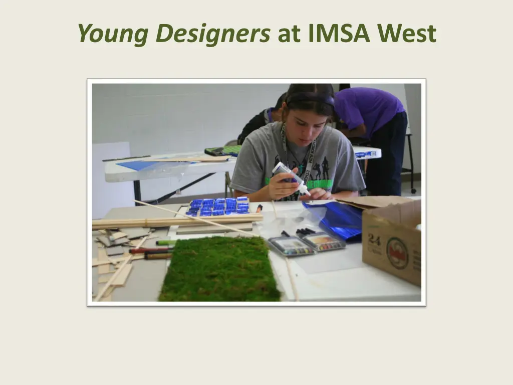 young designers at imsa west