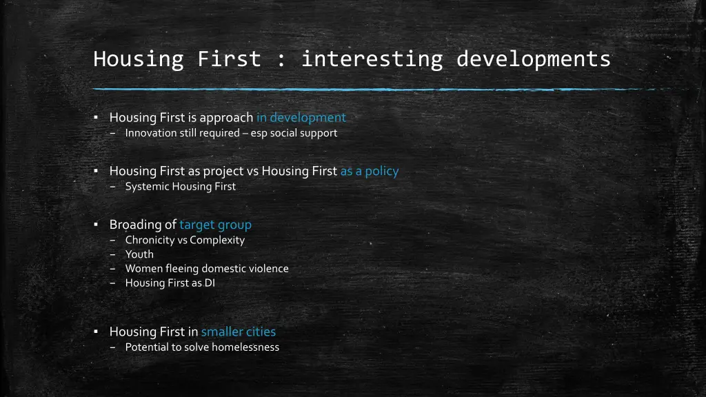 housing first interesting developments