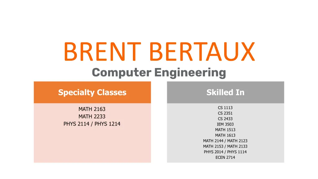 brent bertaux computer engineering