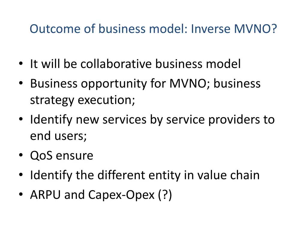 outcome of business model inverse mvno