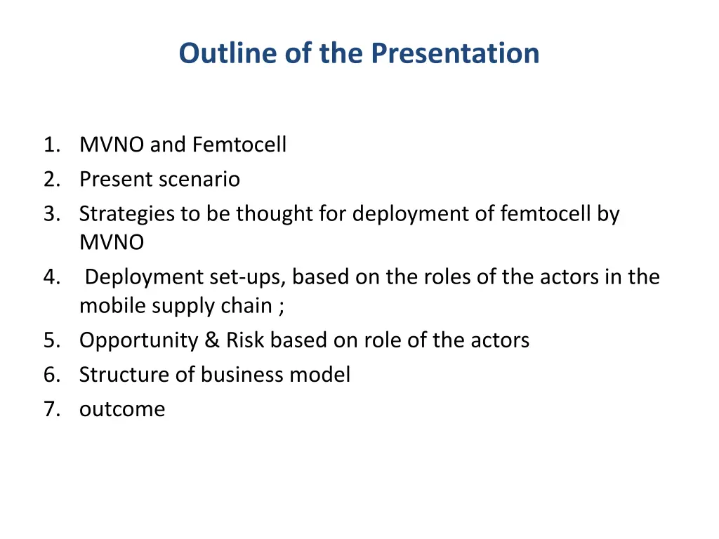 outline of the presentation