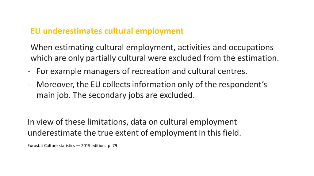 eu underestimates cultural employment