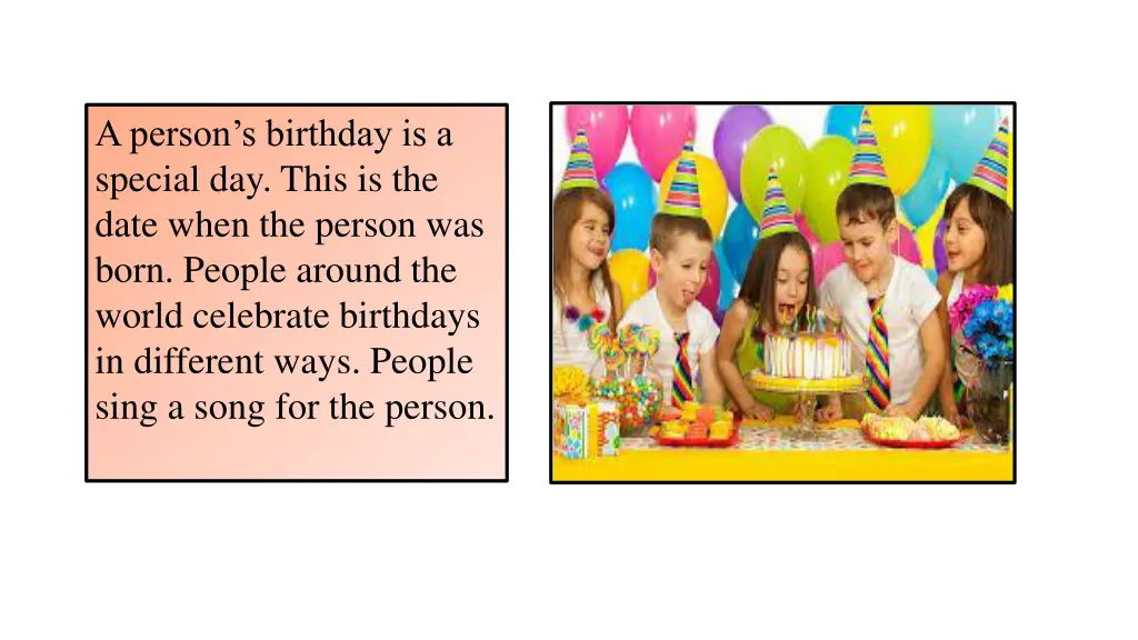 a person s birthday is a special day this