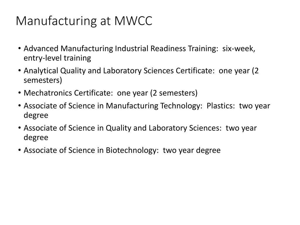 manufacturing at mwcc