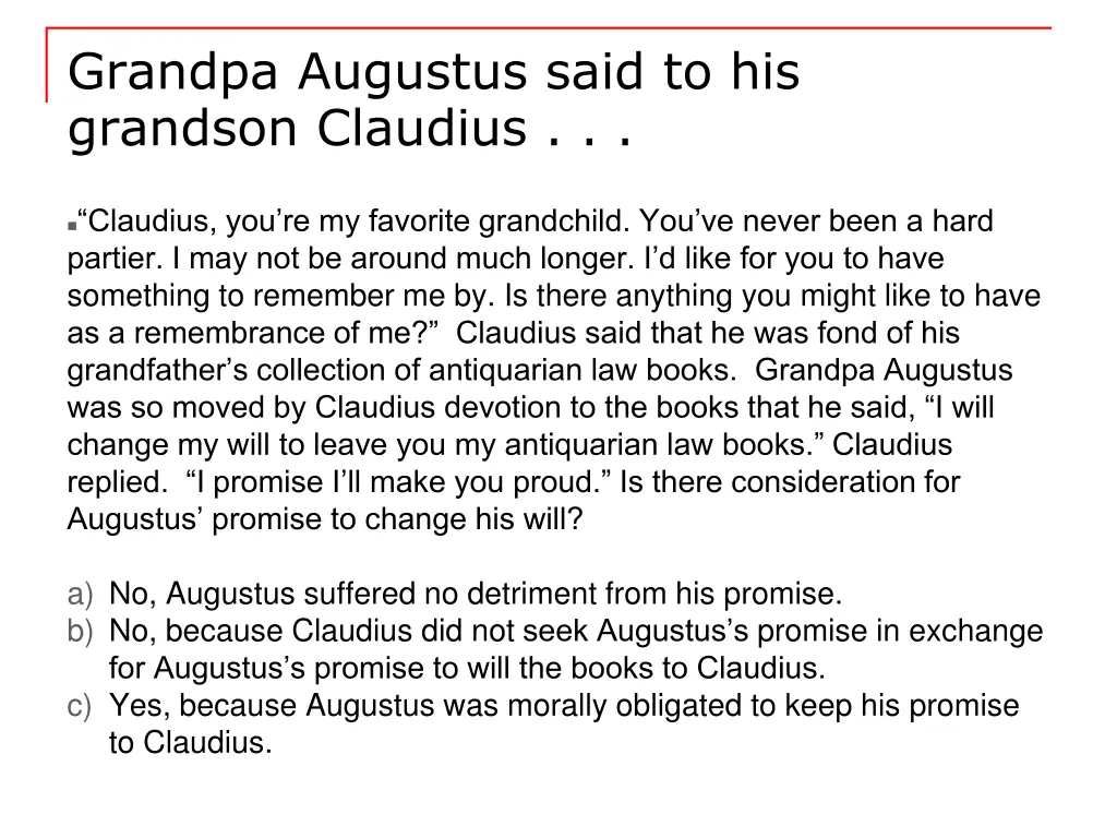 grandpa augustus said to his grandson claudius