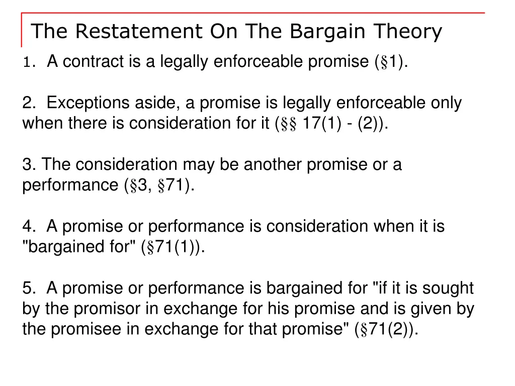 the restatement on the bargain theory