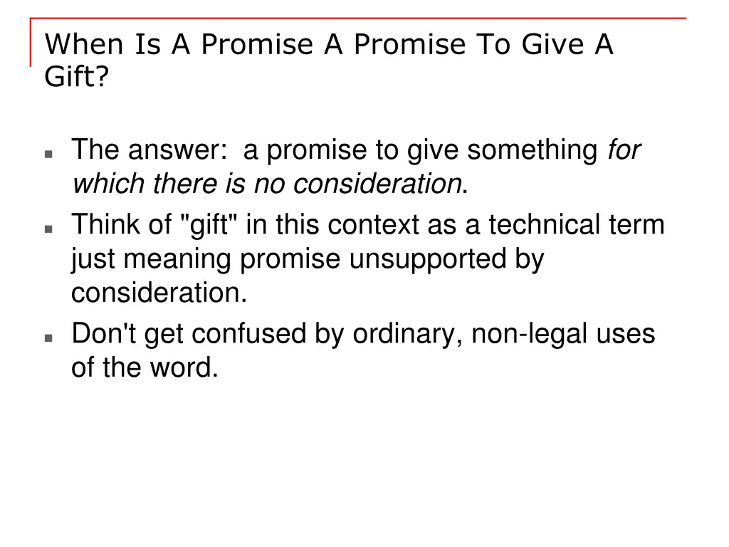 when is a promise a promise to give a gift