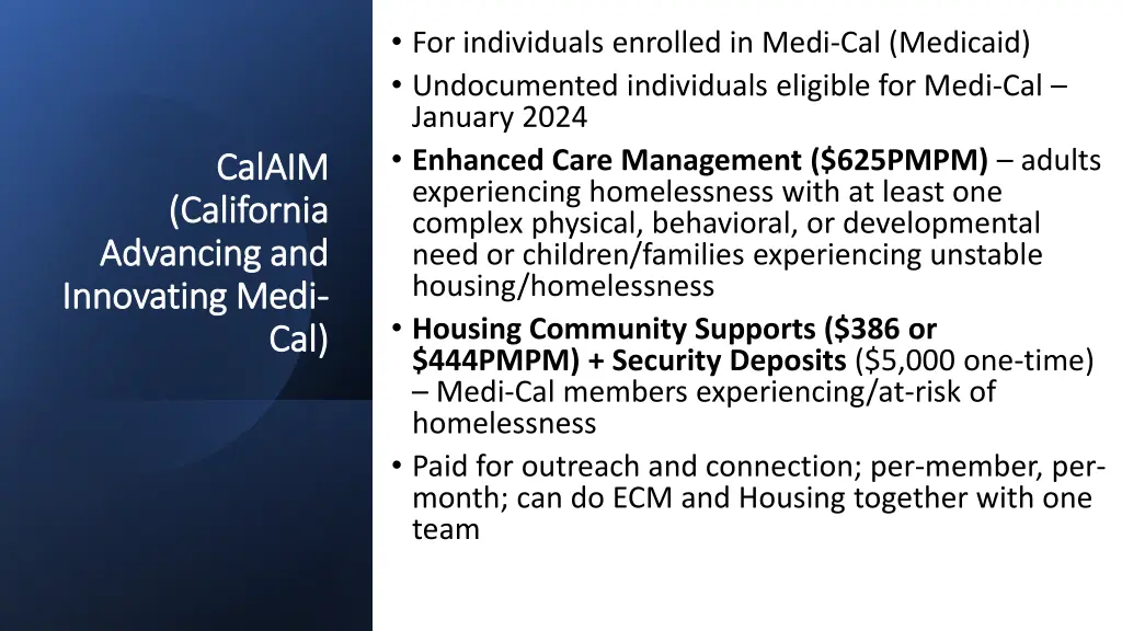 for individuals enrolled in medi cal medicaid