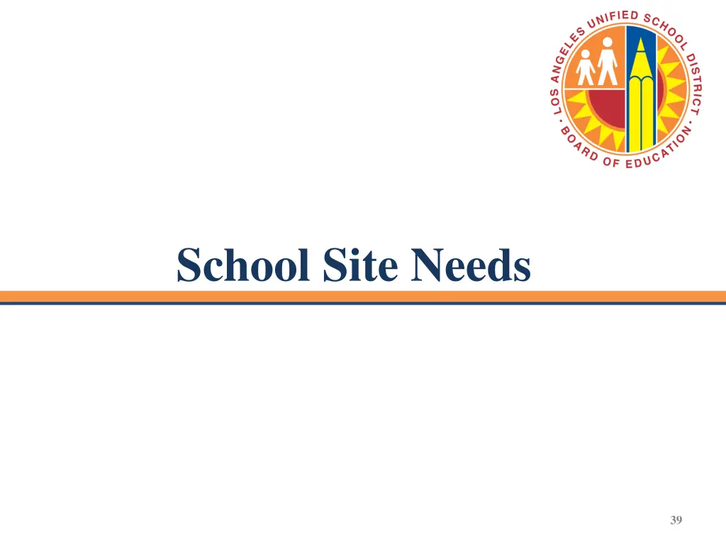 school site needs