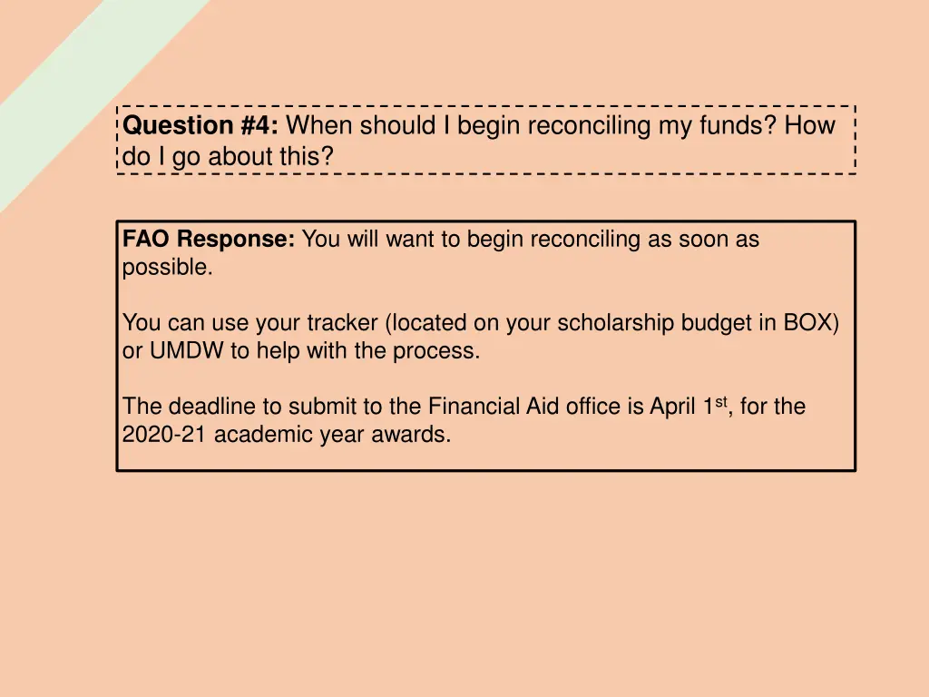 question 4 when should i begin reconciling