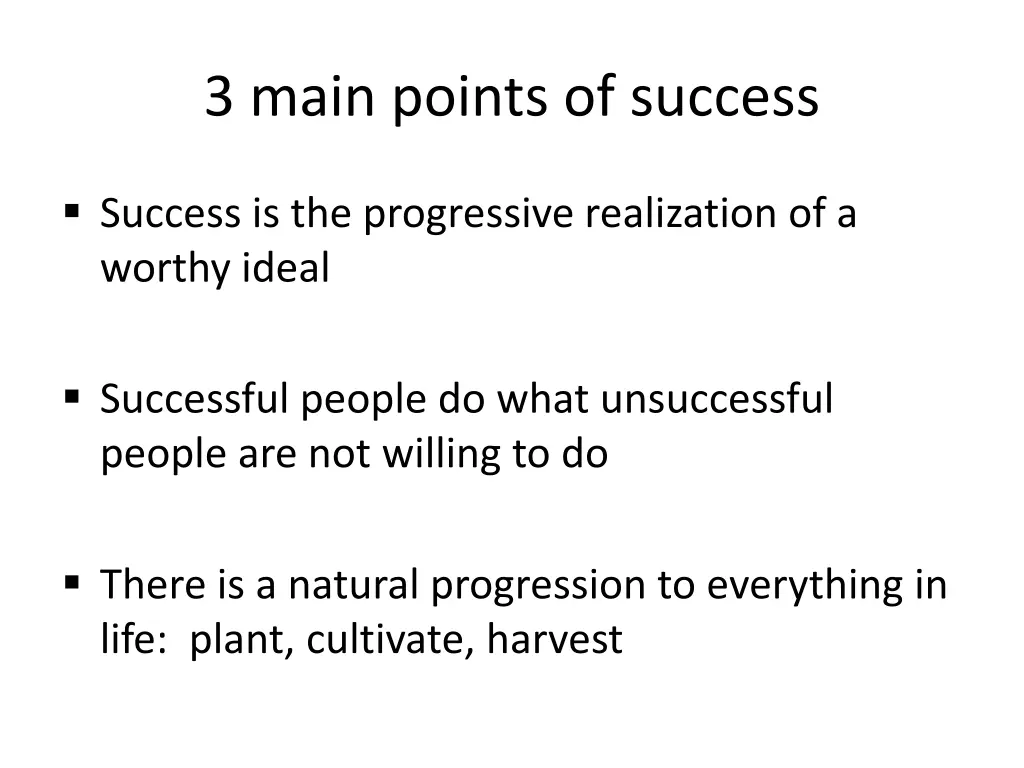 3 main points of success