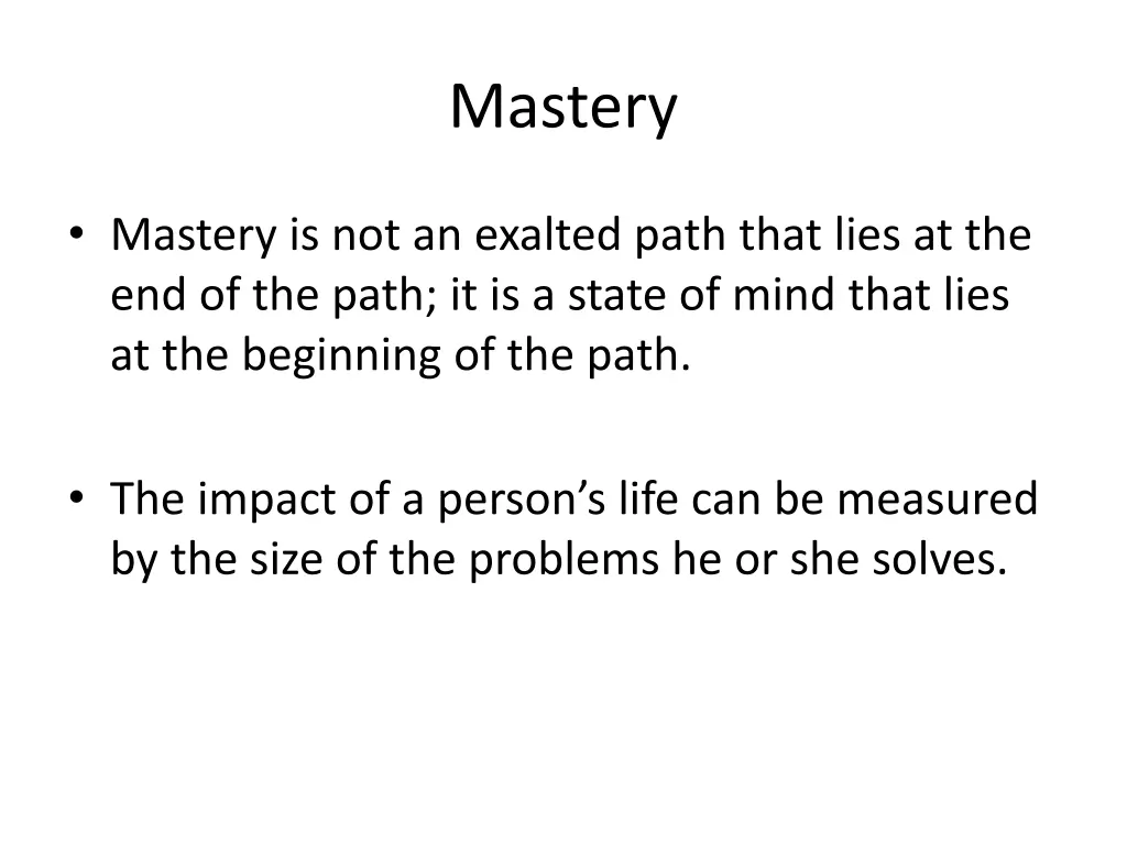 mastery