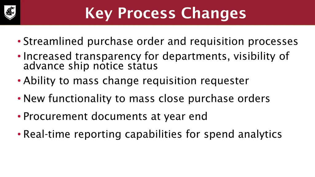 key process changes