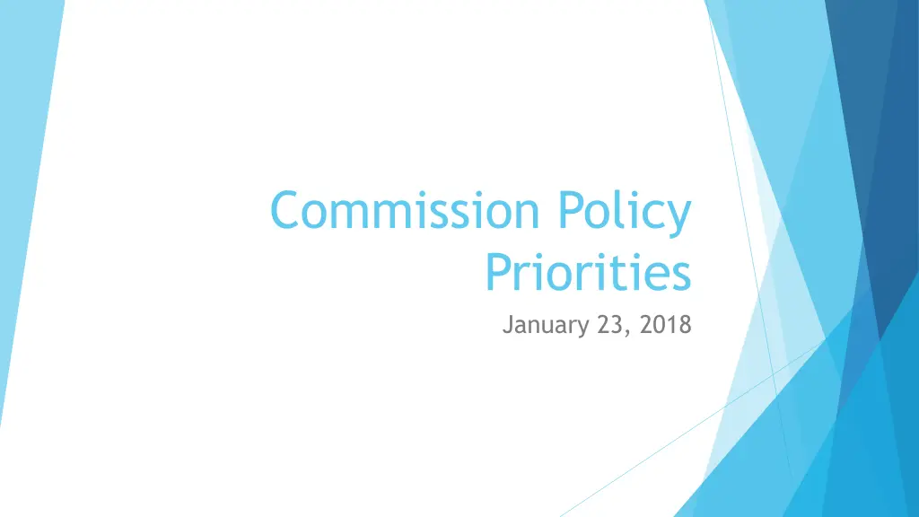 commission policy priorities