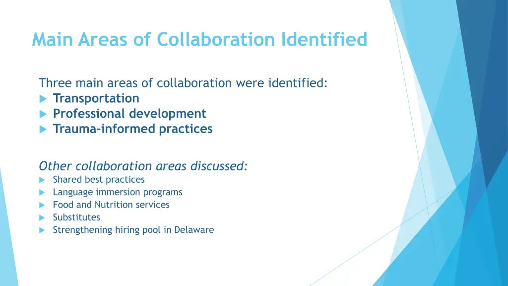 main areas of collaboration identified