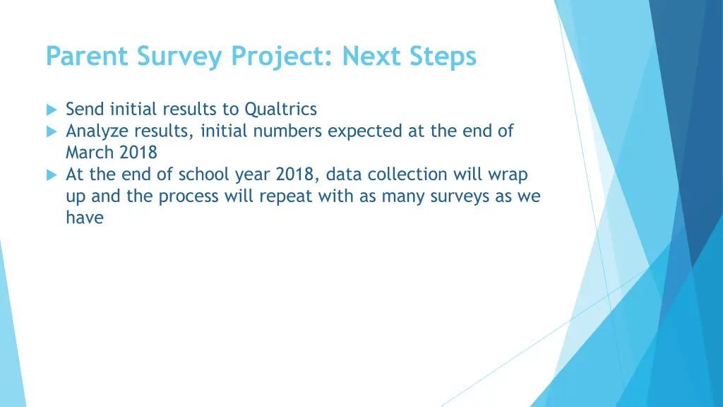 parent survey project next steps