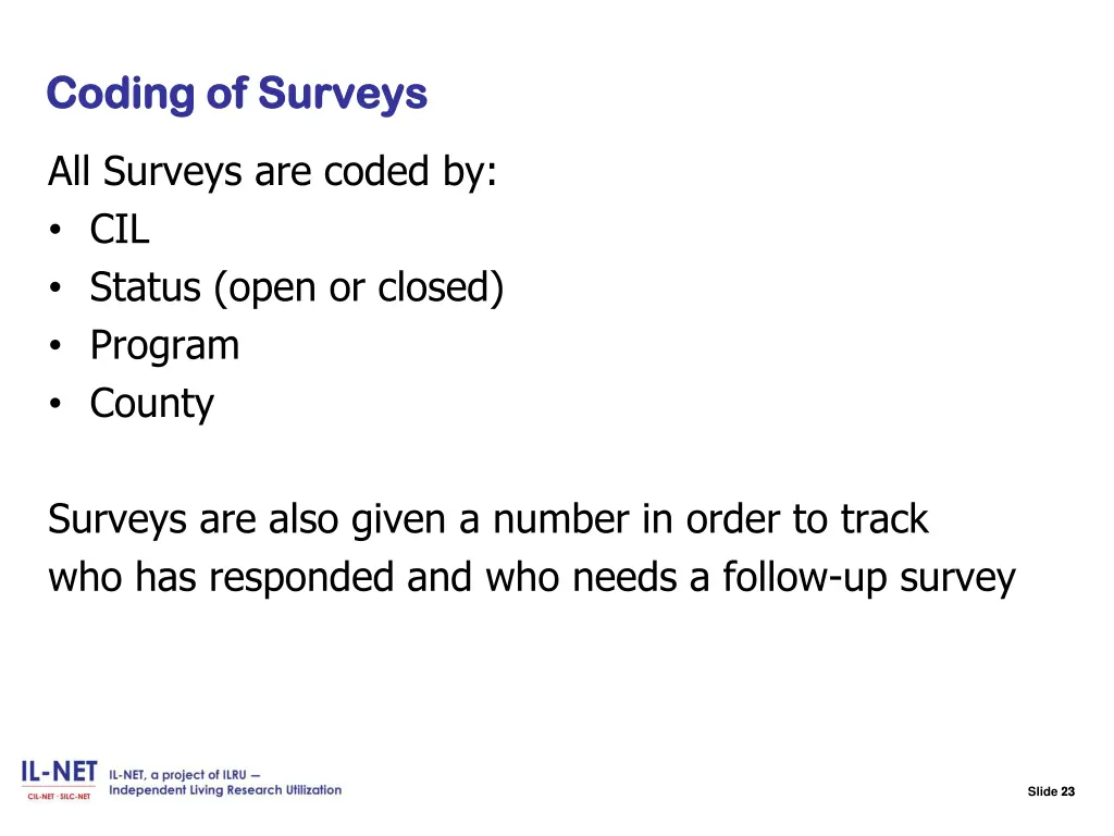 slide 23 coding of surveys coding of surveys