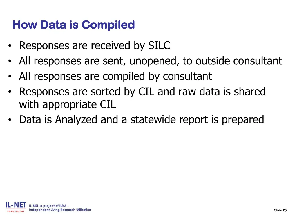 slide 25 how data is compiled how data is compiled