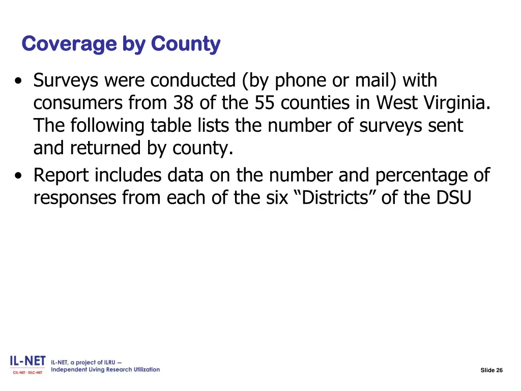 slide 26 coverage by county coverage by county