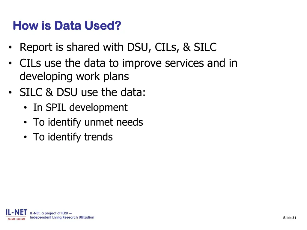 slide 31 how is data used how is data used