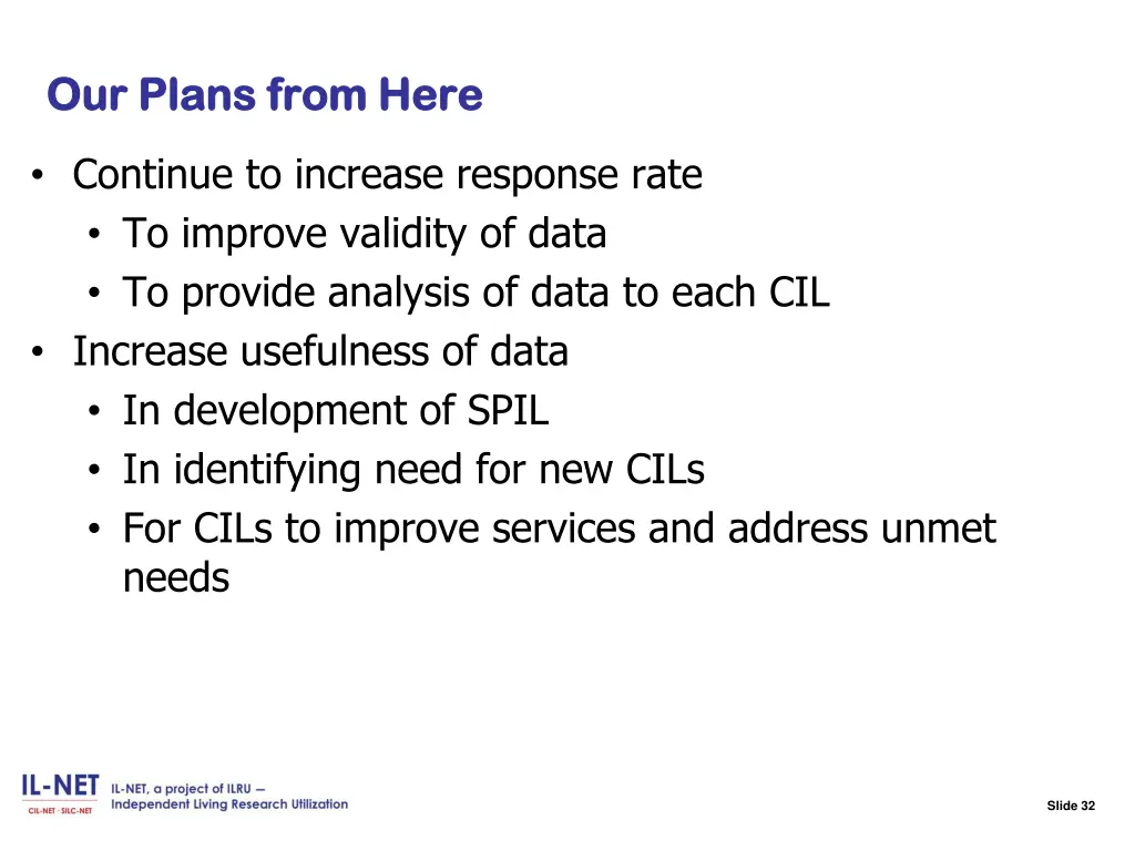 slide 32 our plans from here our plans from here