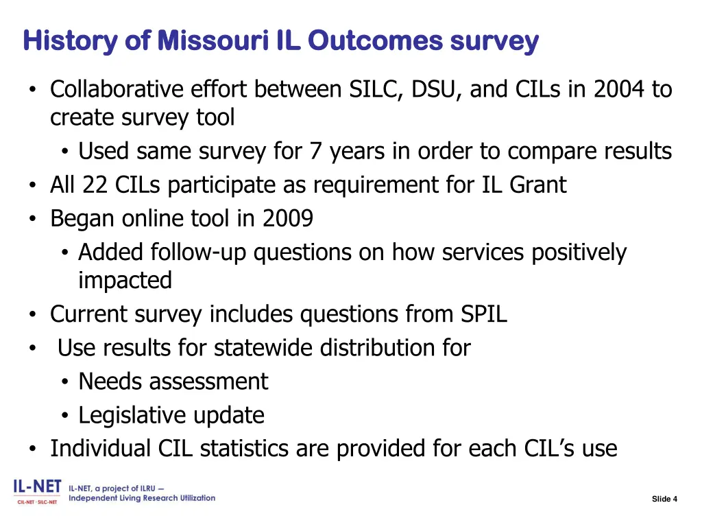 slide 4 history of missouri il outcomes survey