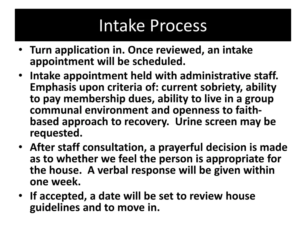 intake process