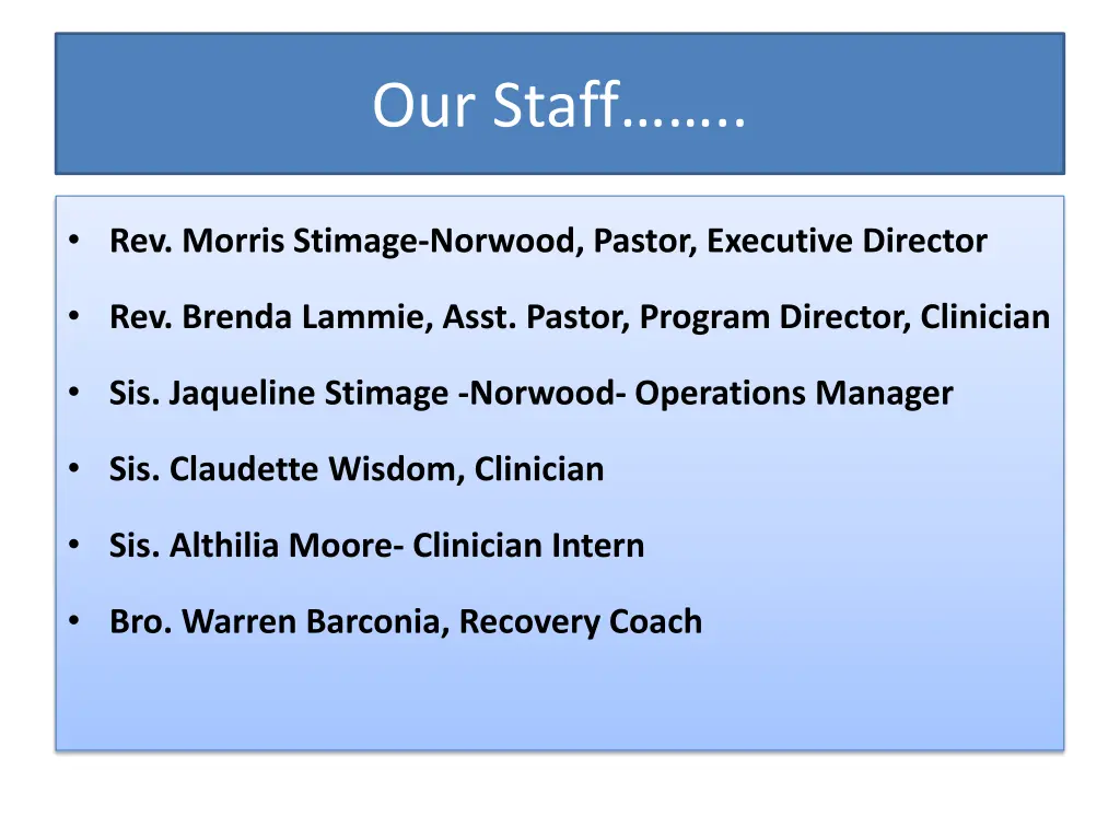 our staff