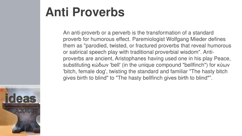 anti proverbs