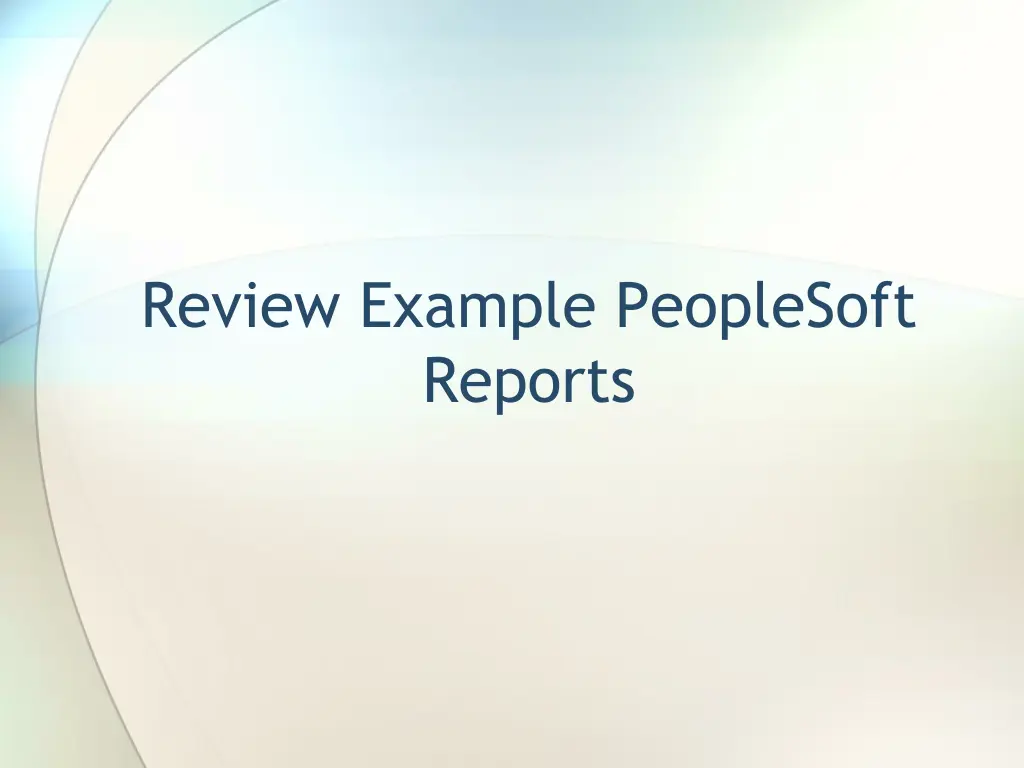 review example peoplesoft reports