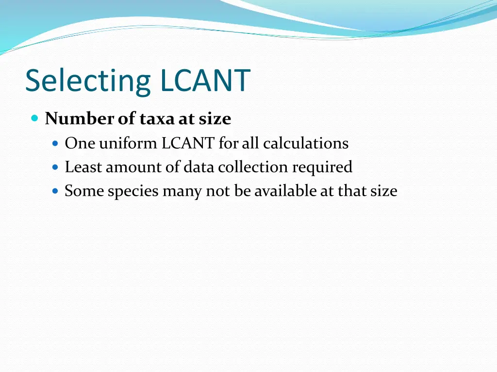 selecting lcant 2