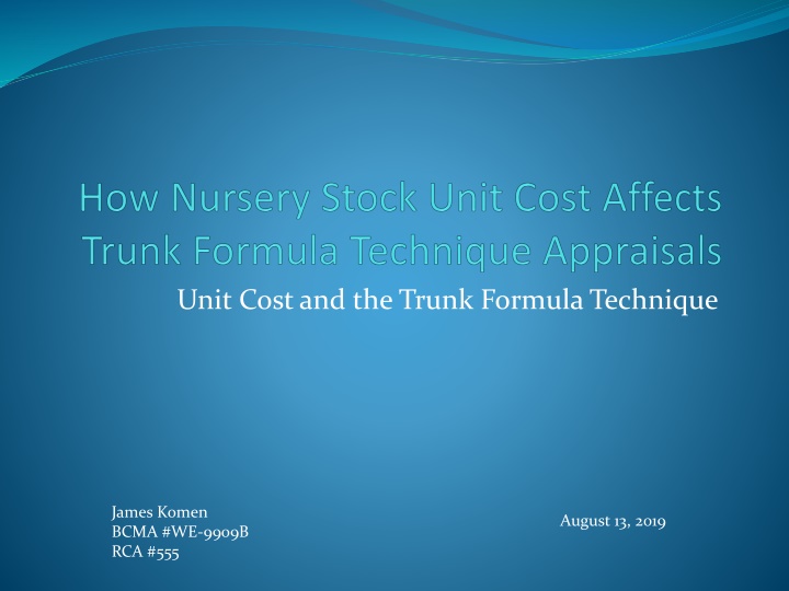 unit cost and the trunk formula technique