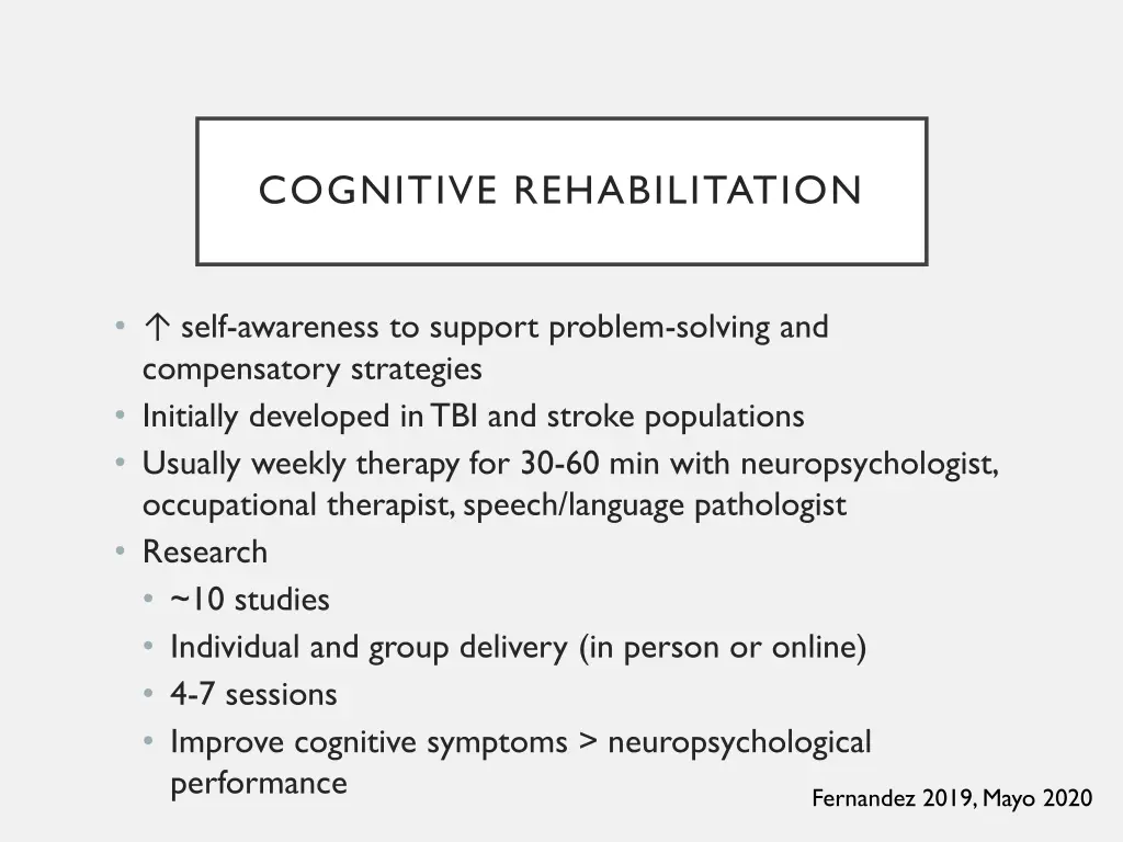 cognitive rehabilitation