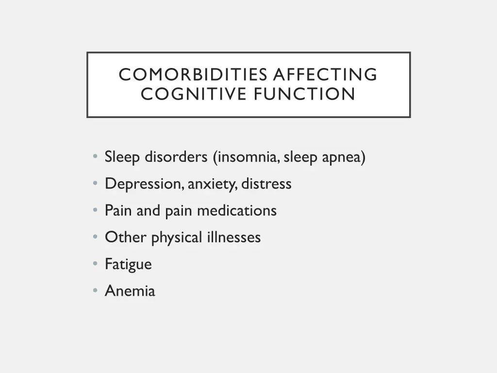 comorbidities affecting cognitive function