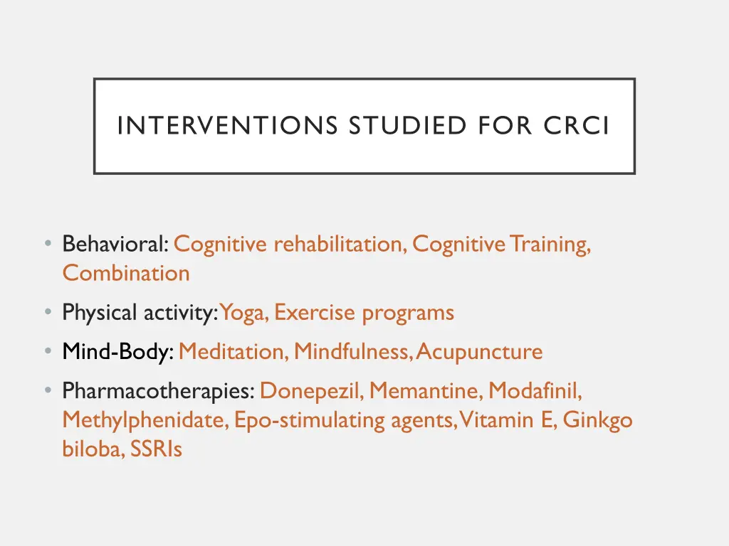 interventions studied for crci