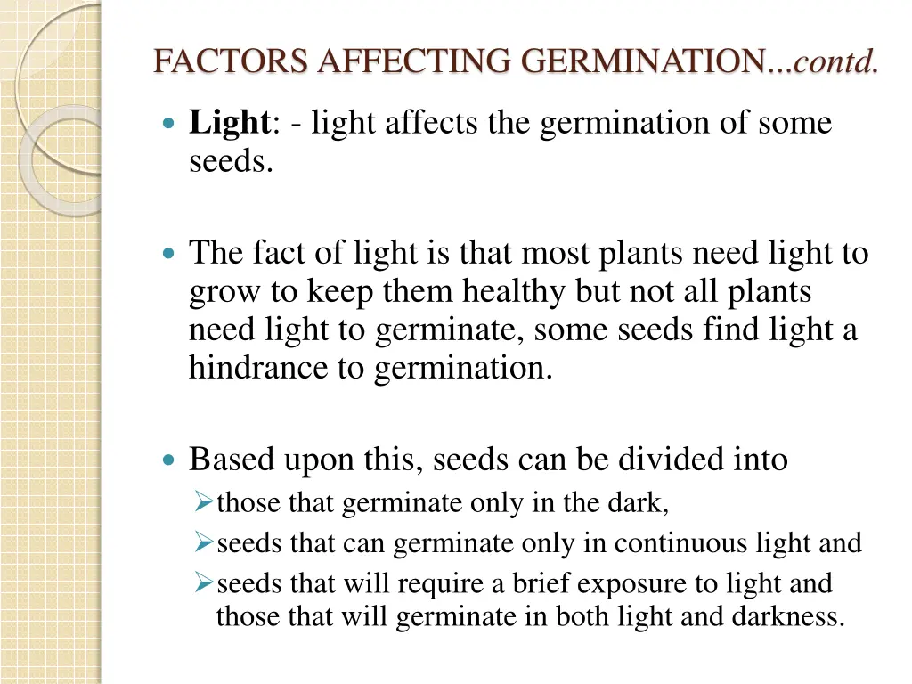 factors affecting germination contd 6