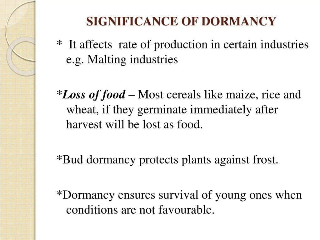 significance of dormancy