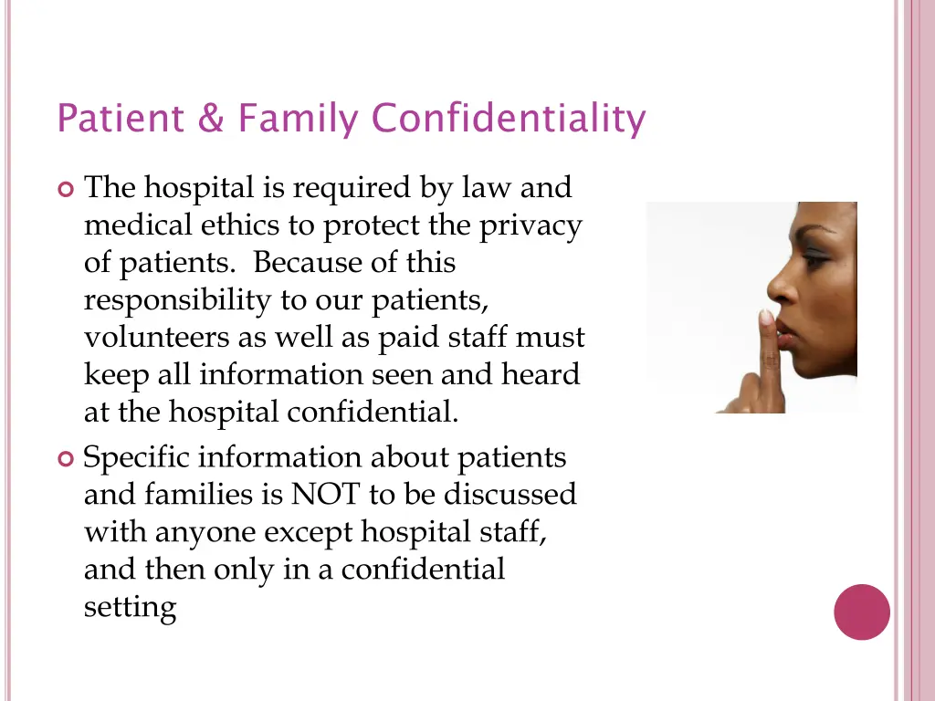 patient family confidentiality