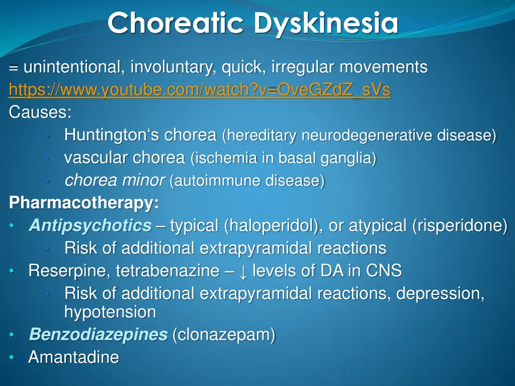 choreatic dyskinesia