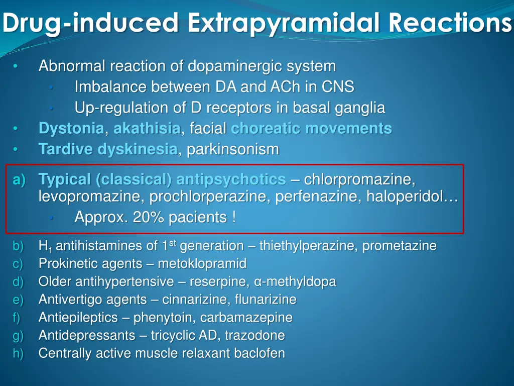 drug induced extrapyramidal reactions