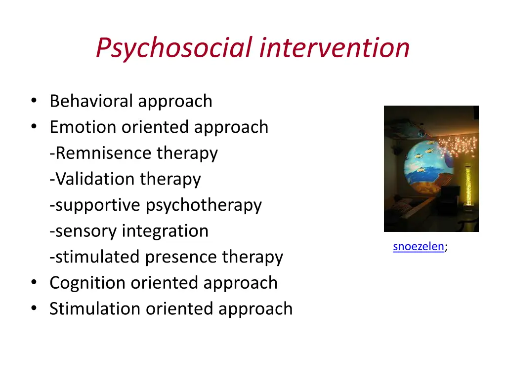 psychosocial intervention