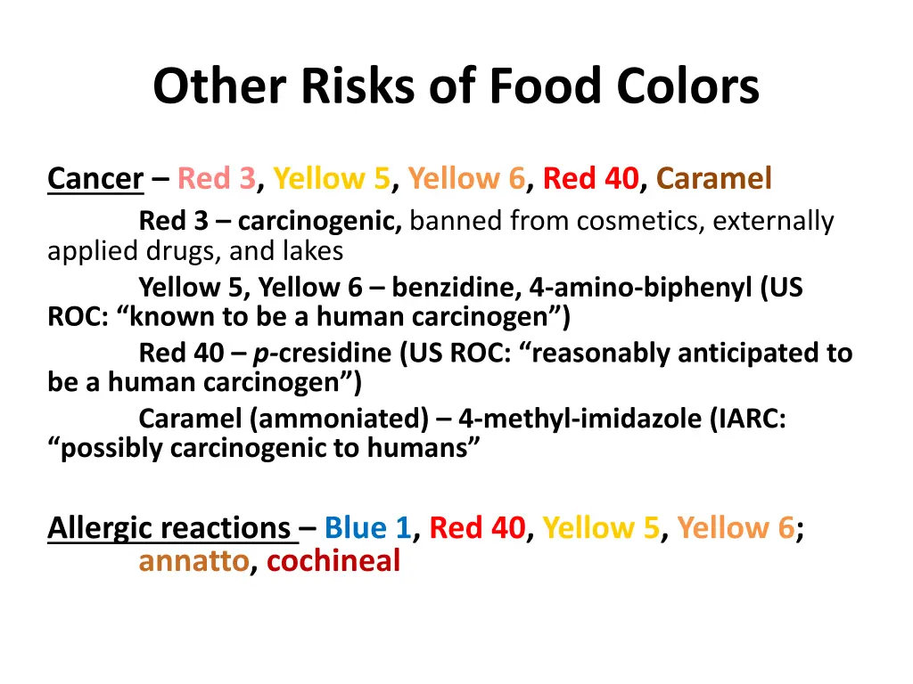 other risks of food colors