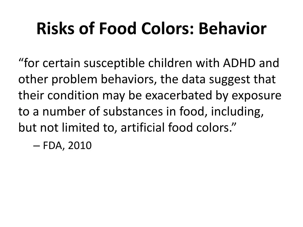 risks of food colors behavior