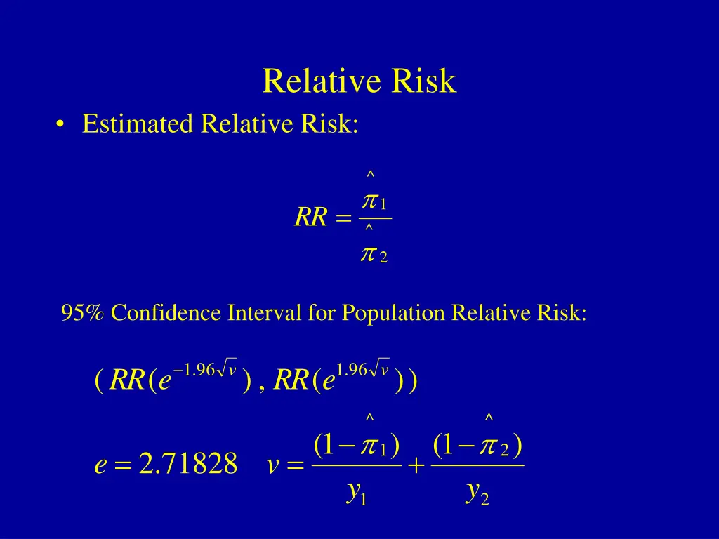 relative risk 1