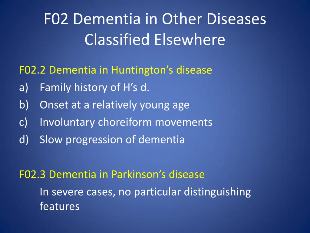 f02 dementia in other diseases classified 2