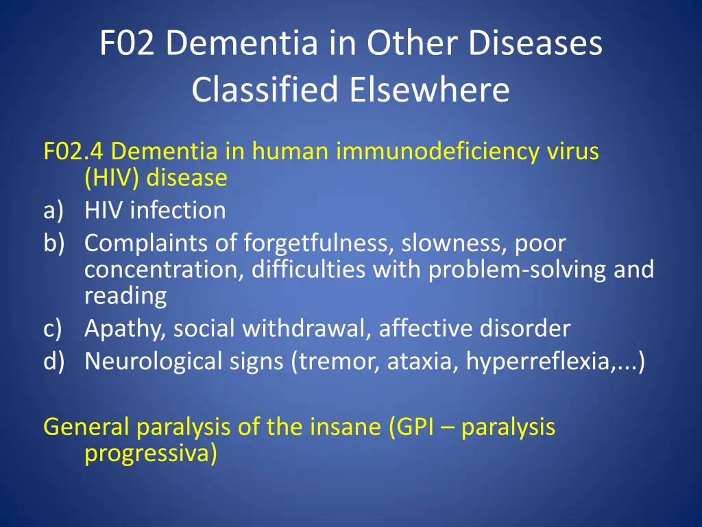 f02 dementia in other diseases classified 3